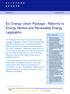EU Energy Union Package - Reforms to Energy Market and Renewable Energy Legislation