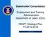 Stakeholder Consultation. Employment and Training Administration Department of Labor (DOL) DRAFT Strategic Plan FY