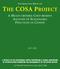 THE COSA PROJECT A MULTI-CRITERIA COST-BENEFIT ANALYSIS OF SUSTAINABLE PRACTICES IN COFFEE INFORMATION BRIEF ON
