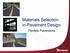 Materials Selection in Pavement Design. Flexible Pavements
