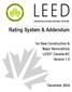 Rating System & Addendum. for New Construction & Major Renovations LEED Canada-NC Version 1.0