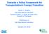 Towards a Policy Framework for Transportation s Energy Transition