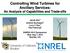Controlling Wind Turbines for Ancillary Services: An Analysis of Capabilities and Trade-offs Jacob Aho Andrew Buckspan Lucy Y.