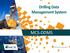 Drilling Data Management System MCS-DDMS. Technical Presentation