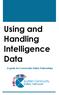 Using and Handling Intelligence Data