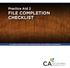 Practice Aid 2 FILE COMPLETION CHECKLIST ALLIANCE FOR EXCELLENCE IN INVESTIGATIVE AND FORENSIC ACCOUNTING