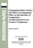 Competition Policy Works: The Effect of Competition Policy on the Intensity of Competition An International Cross- Country Comparison