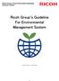 Ricoh Group s Green Procurement Standards Separate Volume. Ricoh Group s Guideline For Environmental Management System