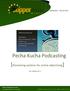 Pecha Kucha Podcasting [Pioneering solution for online advertising] By Siddharth S
