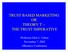 TRUST BASED MARKETING OR THEORY T -- THE TRUST IMPERATIVE. Professor Glen L. Urban November 7, 2002 ebusiness Conference