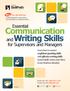 Communication. Essential. and Writing Skills for Supervisors and Managers