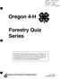 Oregon 4-H. Forestry Quiz Series. P^/e &/17/93