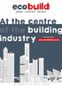 At the centre of the building industry