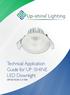 Technical Application Guide for UP-SHINE LED Downlight UP-DL103A-2.5-5W