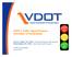 VDOT s Traffic Signal Program - Innovation & Partnerships