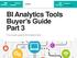 E-guide BI Analytics Tools Buyer s Guide Part 3