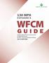 130 MPH EXPOSURE B WFCM GUIDE. Guide to Wood Frame Construction in High Wind Areas for One- and Two-Family Dwellings 2015 EDITION