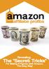 Amazon Affiliate Profits Revealing The Secret Tricks for Making 6 Figures With Amazon, The Easy Way!