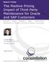 The Positive Pricing Impact of Third-Party Maintenance for Oracle and SAP Customers