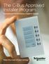 The C-Bus Approved Installer Program Exceptional Performance. Inspired Design.