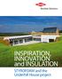 INSPIRATION, INNOVATION and INSULATION. STYROFOAM and the Underhill House project