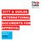 .CITY & GUILDS..INTERNATIONAL DOCUMENTS FOR APPROVAL