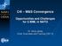 C4I M&S Convergence Opportunities and Challenges for C-BML in NATO