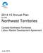 Annual Plan for the Northwest Territories. Canada-Northwest Territories Labour Market Development Agreement