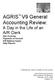 AGRIS V9 General Accounting Review: A Day in the Life of an A/R Clerk Item Invoicing Payments on Account A/R Balance Inquiry Daily Reports