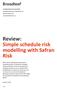 Review: Simple schedule risk modelling with Safran Risk