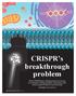 CRISPR s breakthrough problem. Coverstory