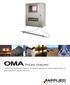 Process Analyzers. Continuously measure the chemicals in a liquid or gas process stream using the future of industrial process analytics: the OMA.