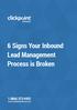 6 Signs Your Inbound Lead Management Process is Broken