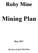 Ruby Mine Mining Plan May 2017 Revision of April 2016 Plan