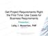 Get Project Requirements Right the First Time: Use Cases for Business Requirements