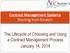 Contract Management Systems Starting from Scratch. The Lifecycle of Choosing and Using a Contract Management Process January 14, 2014