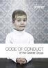 CODE OF CONDUCT. of the Greiner Group