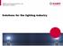 RAMPF Polymer Solutions GmbH & Co. KG Albert Schmid / Solutions for the lighting industry