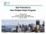 San Francisco s Non-Potable Water Program. Paula Kehoe Director of Water Resources San Francisco Public Utilities Commission May 10, 2016