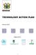 TECHNOLOGY ACTION PLAN