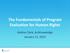 The Fundamentals of Program Evaluation for Human Rights. Heléne Clark, ActKnowledge January 11, 2013