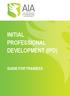 INITIAL PROFESSIONAL DEVELOPMENT (IPD) GUIDE FOR TRAINEES