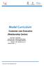 Model Curriculum. Customer care Executive (Relationship Centre) TELECOM SERVICE PROVIDER CUSTOMER SERVICE TEL TEL/Q0101,V1.0 4