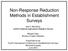 Non-Response Reduction Methods in Establishment Surveys