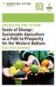 Unlocking the Future Seeds of Change : Sustainable Agriculture as a Path to Prosperity for the Western Balkans Executive Summary