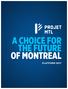 A CHOICE FOR THE FUTURE OF MONTREAL