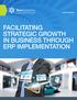 WHITE PAPER FACILITATING STRATEGIC GROWTH IN BUSINESS THROUGH ERP IMPLEMENTATION