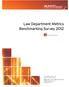 Law Department Metrics Benchmarking Survey 2012