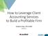How to Leverage Client Accounting Services to Build a Profitable Firm