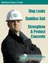 Distributor Product Guide. Stop Leaks Stabilize Soil. Strengthen & Protect Concrete